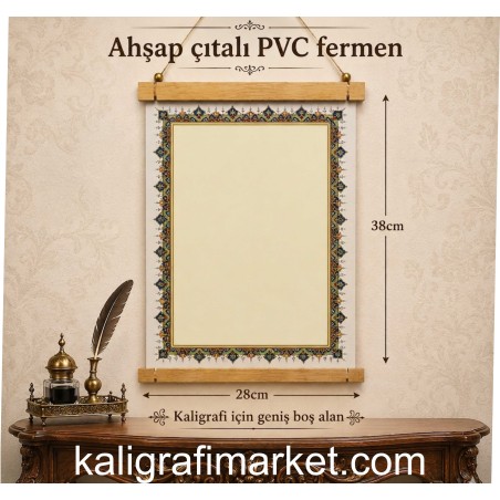 ahşap çıtalı PVC ferman (ince tezhib)