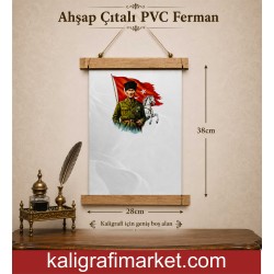 ahşap çıtalı PVC ferman (Atatürk)