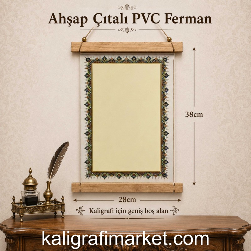 ahşap çıtalı PVC ferman (ince tezhib)